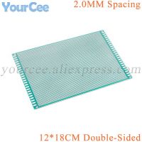 12*18CM Double Side Prototype PCB 2.0MM 12x18cm diy Universal Printed Circuit Board Protoboard 120*180mm