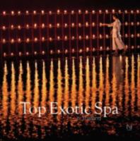 TOP EXOTIC SPA IN THAILAND