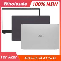 ใหม่สำหรับ Acer Fo A315-35 A315-58 A115-32 A515-56 S50-53 N20C5หน้าจอ LCD สำหรับแล็ปท็อปฝาปิดโน้ตบุคฝาหลังฝาหลังเคสฝาปิดด้านบน