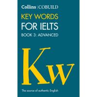 This item will make you feel good. ! Collins Cobuild Key Words for IELTS : Book 3 Advanced IELTS 7+ (C1+) หนังสือภาษาอังกฤษมือ1 (ใหม่) พร้อมส่ง