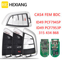 HE Xiang รีโมทคอนลรถสำหรับ BMW F 5 7 X5 X6 2014 2015 2016 CAS4 CAS4 FEM 315434868Mhz ID49 7953 Keyless Entry