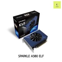 Intel ARC A380 ELF SPARKLE VGA การ์ดจอ อินเทล สปาร์คเคิล วีจีเอ 6GB GDDR6