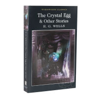 The crystal egg and Other Stories Book George Wells H.G. Wells literary masterpiece Wordsworth Classics paperback