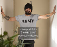 เสื้อยืด Army งานนอก ผ้า Rayon เสื้อใหม่ เนื้อผ้าดี งานวินเทจ Vintage