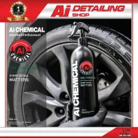 น้ำยาดูแลรักษารถยนต์ TIRE CONDITION  น้ำยาเคลือบยางรถยนต์  แบรนด์ Ai Chemical พร้อมส่ง !! //Ai Sticker &amp; Detailing Shop