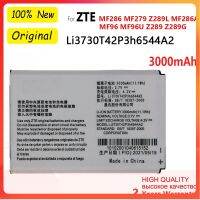 Original 3000MAh Li3730T42P3h6544A2แบตเตอรี่สำหรับ ZTE MF286 MF279 Z289L MF286A MF96 MF96U Z289 Z289G 4G LTE เราเตอร์อินเตอร์เน็ตไร้สายแบตเตอรี่