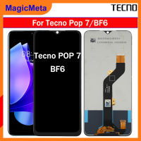 MagicMeta ต้นฉบับสีดำ6.6นิ้วสำหรับ Tecno Pop 7 BF6อะไหล่ทดแทนประกอบหน้าจอดิจิตอลสัมผัสหน้าจอ LCD เต็มรูปแบบ