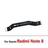 เมนบอร์ดบอร์ดหลักใหม่แถบตัวเชื่อมต่ออะไหล่ Xiaomi สายเคเบิลงอได้ Redmi Note 8 Pro 8T