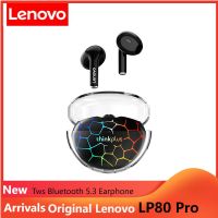 ใหม่ Original Lenovo LP80 Pro TWS Bluetooth 5.3หูฟัง Latency ต่ำหูฟังสำหรับเล่นเกมชุดหูฟังกีฬา RGB Light หูฟังไร้สาย