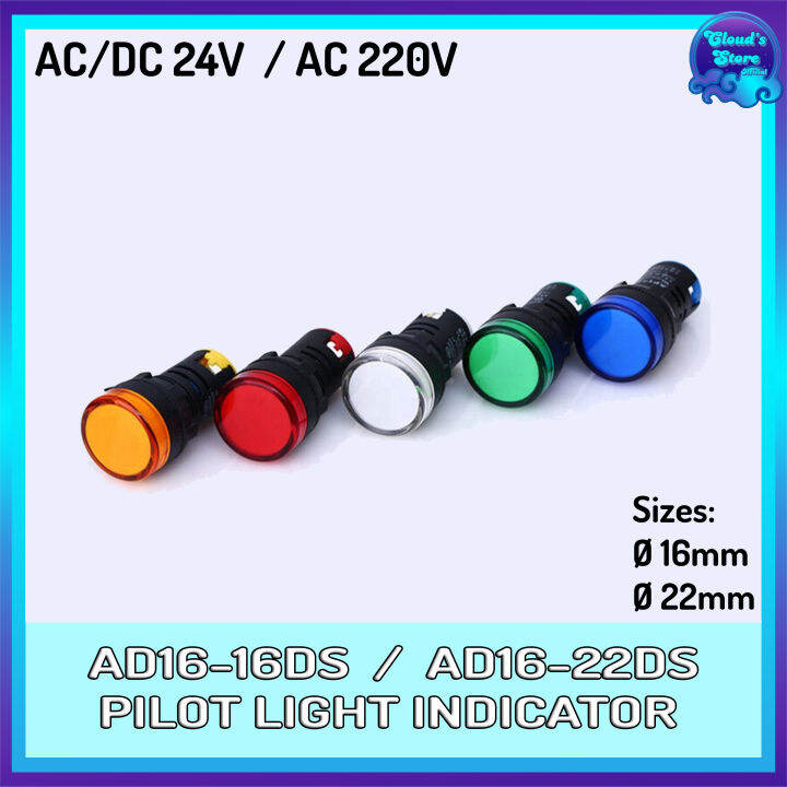 AD16-16DS / AD16-22DS PILOT LIGHT INDICATOR PLASTIC BODY 24VAC/DC AND ...