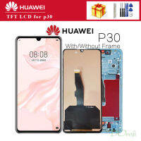 TFT สำหรับ Huawei P30 LCD Touch Screen Digitizer Assembly สำหรับ Huawei P30 LCD ELE-L29 ELE-L09 ELE-AL00 Display