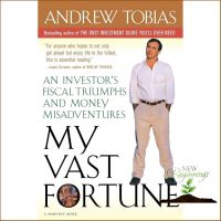 Just in Time ! My Vast Fortune : An Investors Fiscal Triumphs and Money Misadventures (Harvest Book) [Paperback] (ใหม่)พร้อมส่ง