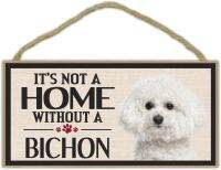 ป้ายไม้: มันไม่ใช่บ้านที่ไม่มีสุนัขผ้านวม BICHON สติ๊กเกอร์ตกแต่งตกแต่งผนัง