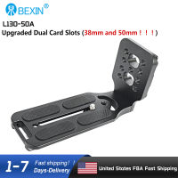 BEXIN ช่องเสียบการ์ด L130-50A ใหม่38มม. และ50มม. Universal Camera L cket Shot Quick Release L Plate Swiss Vertical Video Compatible