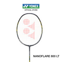 YONEX ไม้แบดมินตัน รุ่น NANOFLARE 800 LT น้ำหนัก 73g 5U G5 ไม้หัวเบาและก้านแข็ง แถมเอ็น BG65