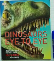 DK Dinosaurs eye to eye