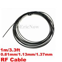 1pcs RF Coaxial 1m Mini 1.13mm/1.37mm/0.81mm Wires Coaxial Antenna Extension Cable 50ohm 3.3ft Connector Adapter