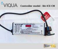 BA-ICE-CM VIQUA UV Controller สำหรับเครื่อง รุ่น VP600 และ VP950M VH410M