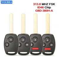 YOUBBA 313.8Mhz กุญแจรีโมท G8D-380H-A สำหรับ Honda Accord Fit Civic 2008-2012 Uncut รถควบคุม Fob ชิป ID46