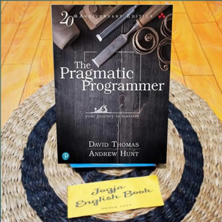 The Pragmatic Programmer: 20th Anniversary Edition, 2nd Edition: Your ...