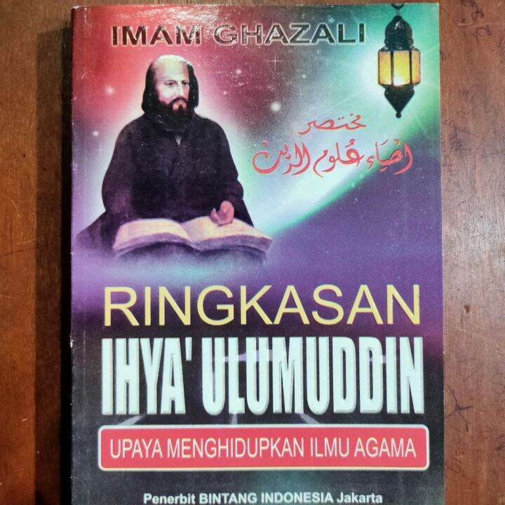 BUKU RINGKASAN IHYA' ULUMUDDIN KARYA IMAM GHAZALI | Lazada Indonesia