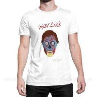 Men T Shirts They Live Science Fiction Horror Film Funny Tee Shirt They Live 1 Short Sleeve T-Shirt Pure Cotton Adult Clothing