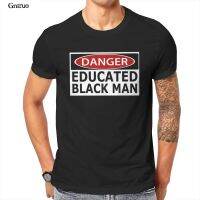 Danger - Educated Black Man Unisex Oversize T-Shirt Gift Couples Streetwear New Mens Clothes 100667 【Size S-4XL-5XL-6XL】