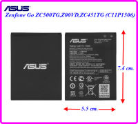 แบตเตอรี่ Asus Zenfone Go ZC500TG,Z00VD,ZC451TG (C11P1506) 5.5x7.4 cm 2000 mAh.