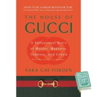 (Most) Satisfied. ! &amp;gt;&amp;gt;&amp;gt; [หนังสือนำเข้า] The House of Gucci - Sara Gay Forden ภาษาอังกฤษ english book