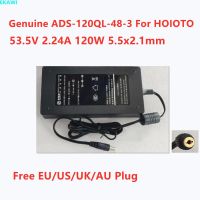 HOIOTO ของแท้ ADS-120QL-48-3 540120E 53.5V 2.24A 120W 5.5X2.1Mm อะแดปเตอร์สวิตชิ่ง AC สำหรับเครื่องชาร์จอุปกรณ์พลังงาน