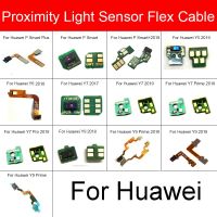 Light Proximity Sensor Flex Ribbon Cable สําหรับ Huawei P Smart Plus 2019 Y9 Y7 Y6 Y5 Pro Prime 2019 2018 2017 ซ่อมทดแทน