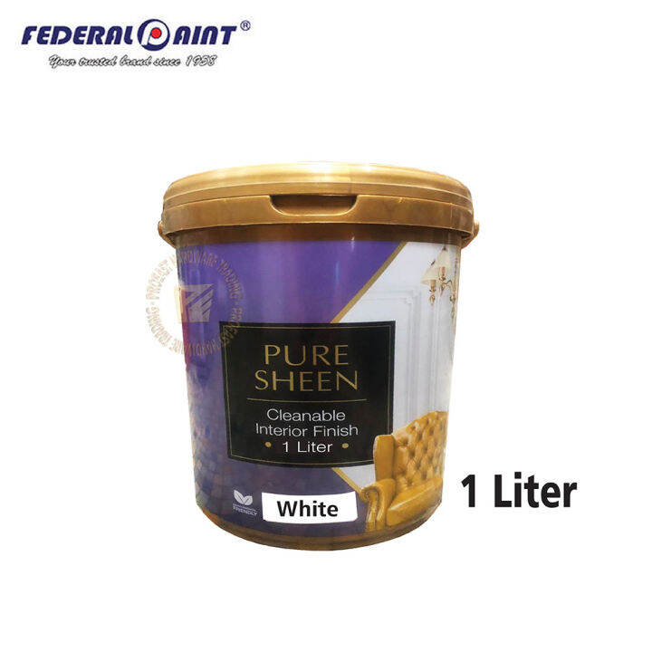 FEDERAL PURE SHEEN PAINT 1L (White) WASHABLE Interior Finish indoor