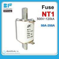 ฟิวส์ใบมีด ฟิวส์แรงต่ำ FUSE NT1 50A-250A 500V~120kA