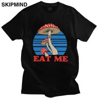 Cool Eat Me Mushroom T-shirt Men Crewneck Short Sleeved Fungi Psychedelic Hallucinations Summer Tshirt 100% Cotton Tee Shirt XS-6XL