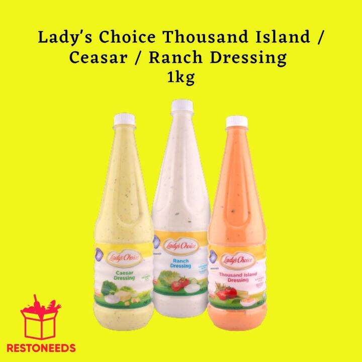 Lady's Choice Thousand Island / Ceasar / Ranch Dressing 1kg Lazada PH