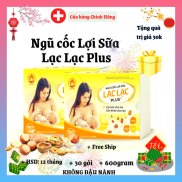 1 Hộp 30 gói Ngũ Cốc Lợi Sữa Lạc Lạc Plus mới cao cấp 39 loại hạt giúp mẹ