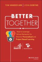 หนังสืออังกฤษ Better Together : How to Leverage School Networks for Smarter Personalized and Project Based Learning [Hardcover]