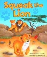 Squeak the lion by Katherine sully paperback Cupcake lion