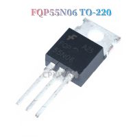 10ชิ้น FQP55N06ถึง-220 FQP 55N06 55A TO220ทรานซิสเตอร์ใหม่แบบดั้งเดิมมอสเฟท60V N-Channel