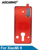 Aocarmo สำหรับ XiaoMi 9 Mi 9 Mi9กลับกล้องสติ๊กเกอร์ปกหลังกาวกลับที่อยู่อาศัยฝาครอบแบตเตอรี่เทปกาว