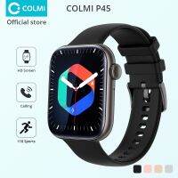 COLMI P45 2022 1.81นิ้วสมาร์ทวอท์ชการโทรบลูทูธผู้ชายสนับสนุน118กีฬาสมาร์ทวอชสตรี PK Iwo 13 W27 W37 Pro S7 VernaAbig