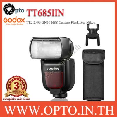 Godox TT685II-N Camera Flash Speedlite, 2.4G HSS 1/8000s TTL GN60 Flash for Nikon Camera TT685(ประกันศูนย์opto)