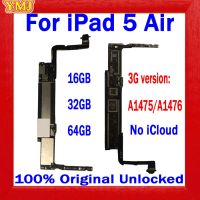 เมนบอร์ด A1475-A1476 3G A1475-A1476 64GB-3G เมนบอร์ด Mainboad Icloud Desbloqueado Grátis Para Ipad 5 Ar เมนบอร์ด100% ของแท้ A1474 Wifi E A1475/A1476 3G Versão Logic Board 2023สินค้าใหม่