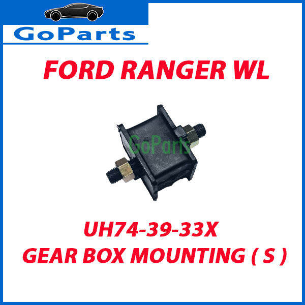 FORD RANGER WL / COURIER GEAR BOX MOUNTING SMALL UH743933X Lazada