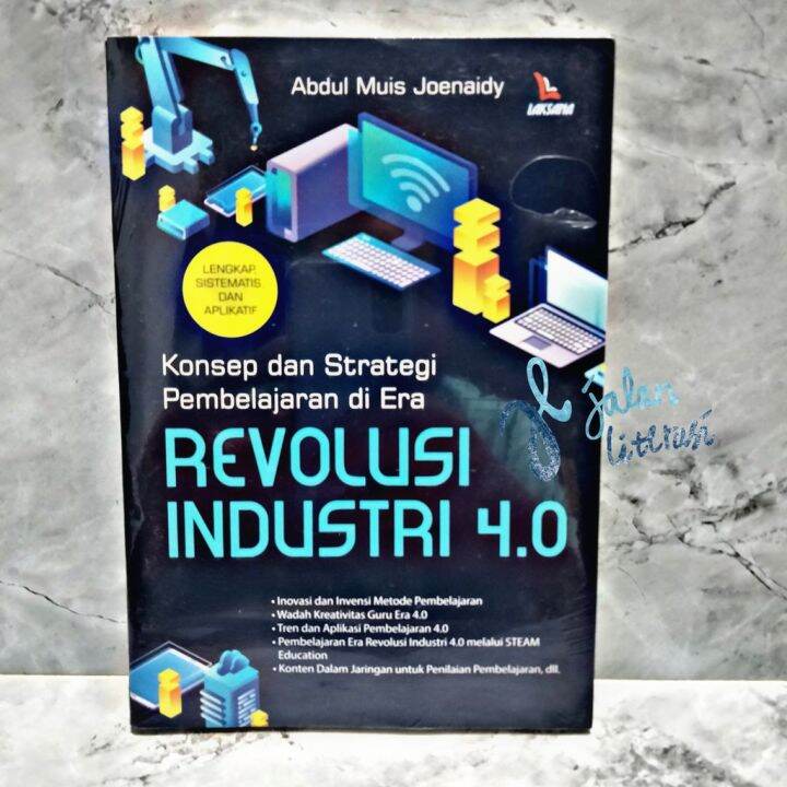 Konsep Dan Strategi Pembelajaran Di Era Revolusi Industri 4.0 | Lazada ...