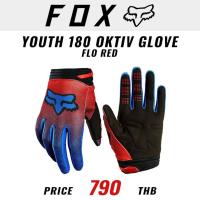 ถุงมือเเบบเต็มนิ้ว FOX รุ่น 180 Oktiv Youth Glove