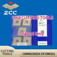 ZCC CT CNMM250924-ER YBM253 CNMM 250924 YBM351 YBC252 เครื่องมือกลึงคาร์ไบด์แทรกเครื่องกลึงเครื่องตัด CNC สําหรับสแตนเลส