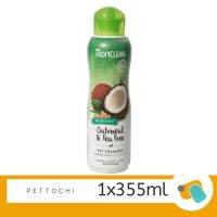 Tropiclean Oatmeal &amp; Tea Tree Shampoo แชมพูสุนัข ลดอาการคัน ผิวแห้ง 355 ml