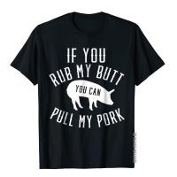 Mens Grilling T Shirt Funny Gift Pork Bbq Smoker Grilling Adult Designer Comics T Shirt Cotton T Shirts Custom