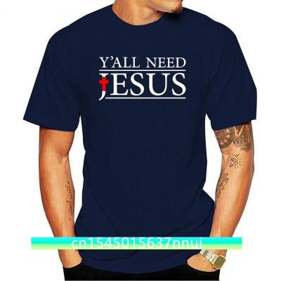 Shirts For Men Yall Need Jesus Christ Christian Religion Apparel Easter Resurrection Christian Gifts